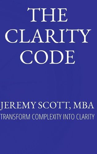 Cover image for The Clarity Code