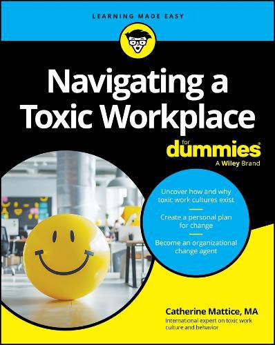 Cover image for Navigating a Toxic Workplace For Dummies