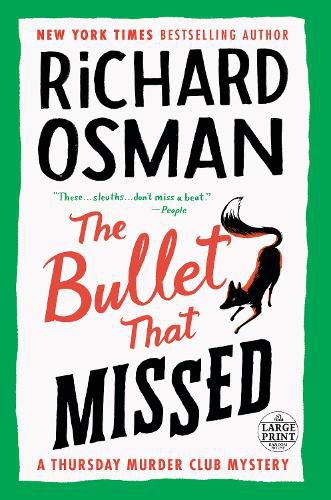 The Bullet That Missed: A Thursday Murder Club Mystery