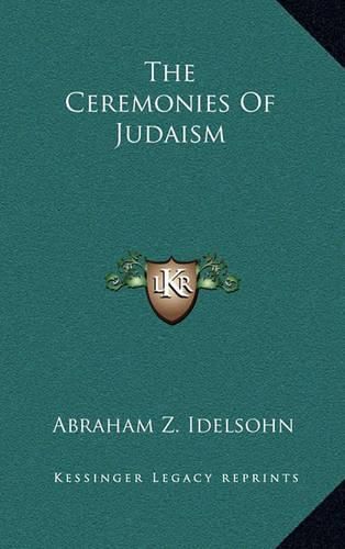 Cover image for The Ceremonies of Judaism