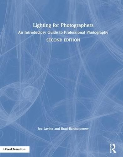 Lighting for Photographers: An Introductory Guide to Professional Photography