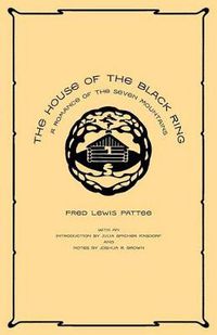 Cover image for The House of the Black Ring: A Romance of the Seven Mountains