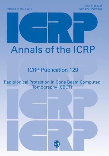 Cover image for ICRP Publication 129: Radiological Protection in Cone Beam Computed Tomography (CBCT)