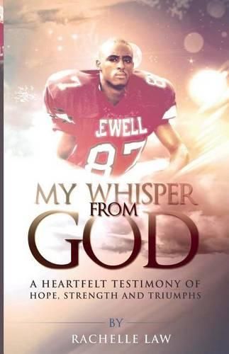 Cover image for My Whisper from God: A Heartfelt Testimony of Hope, Strength And Triumphs