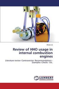 Cover image for Review of HHO usage in internal combustion engines