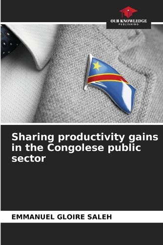 Cover image for Sharing productivity gains in the Congolese public sector