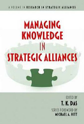 Cover image for Managing Knowledge in Strategic Alliances