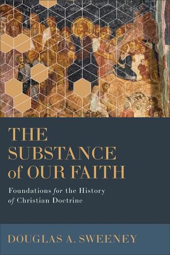 Cover image for Substance of Our Faith