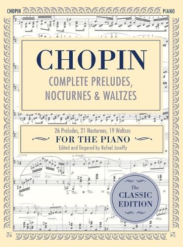 Cover image for Complete Preludes, Nocturnes & Waltzes: 26 Preludes, 21 Nocturnes, 19 Waltzes for Piano (Schirmer's Library of Musical Classics)