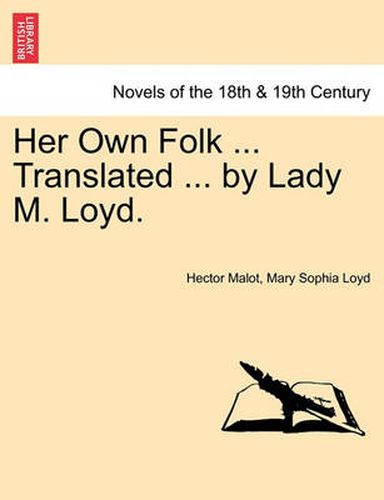 Cover image for Her Own Folk ... Translated ... by Lady M. Loyd.