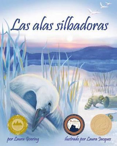 Cover image for Las Alas Silbadoras (Whistling Wings)