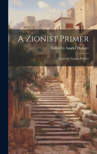 Cover image for A Zionist Primer