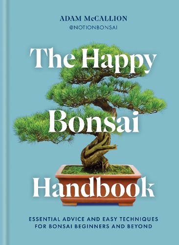 Cover image for The Happy Bonsai Handbook