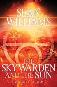 Cover image for The Sky Warden and the Sun