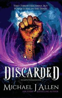 Cover image for Discarded: An Urban Fantasy Adventure