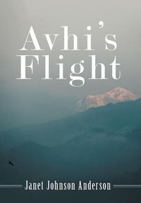 Cover image for Avhi's Flight