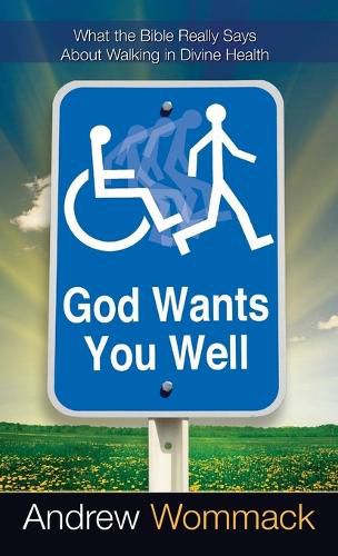 Cover image for God Wants You Well