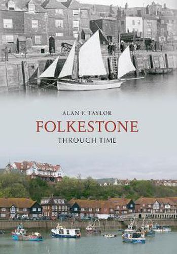 Cover image for Folkestone Through Time