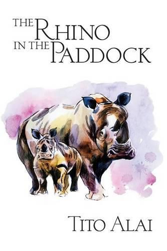 Cover image for The Rhino in the Paddock