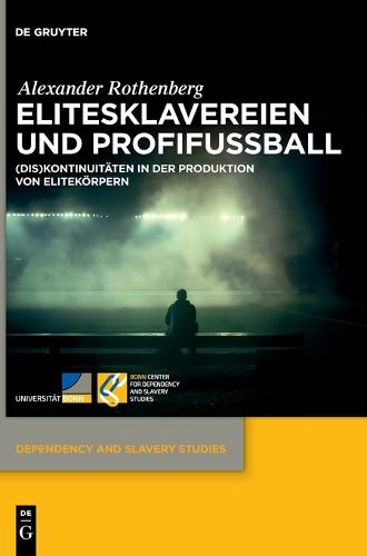 Cover image for Elitesklavereien Und Profifussball