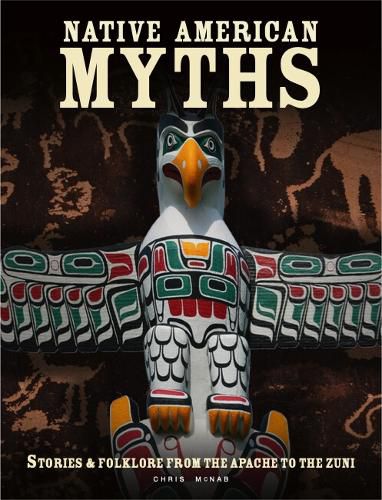 Cover image for Native American Myths: Stories & Folklore from the Apache to the Zuni