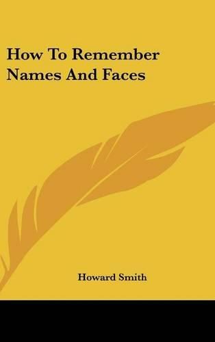 How to Remember Names and Faces