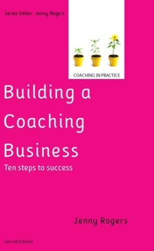 Cover image for Building a Coaching Business: Ten steps to success 2e