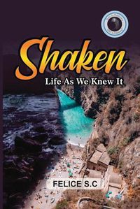 Cover image for Shaken Life As We Knew It