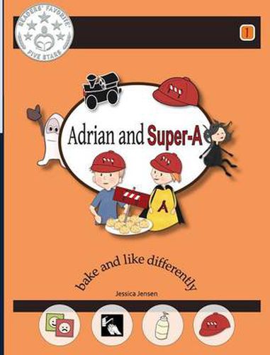 Adrian and Super-A: Bake and Like Differently
