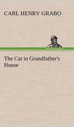 Cover image for The Cat in Grandfather's House