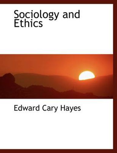 Sociology and Ethics