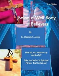 Cover image for Being a Well Body of Believers, 2nd Edition