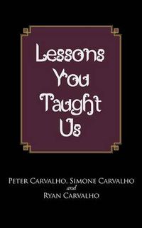 Cover image for Lessons You Taught Us