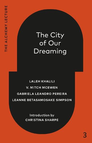 Cover image for The City of Our Dreaming