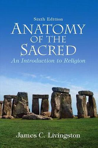 Cover image for Anatomy of the Sacred: An Introduction to Religion