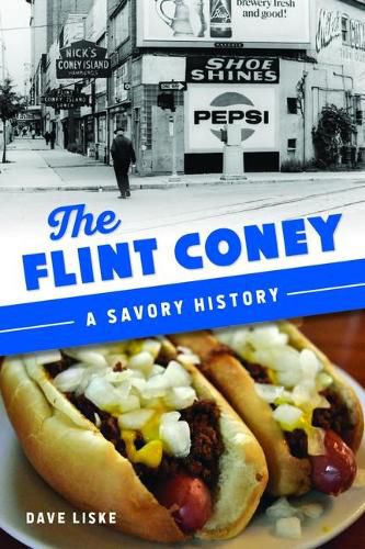 Cover image for The Flint Coney: A Savory History