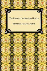 Cover image for The Frontier in American History