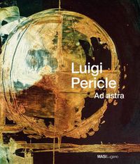 Cover image for Luigi Pericle. Ad Astra