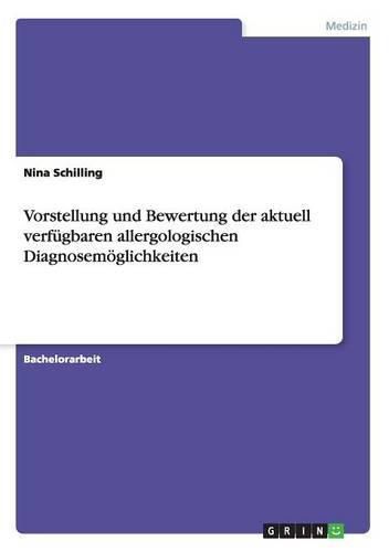 Cover image for Vorstellung und Bewertung der aktuell verfugbaren allergologischen Diagnosemoeglichkeiten