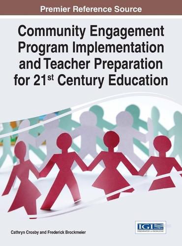 Cover image for Community Engagement Program Implementation and Teacher Preparation for 21st Century Education