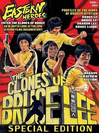 Cover image for Eastern Heroes 'The Clones of Bruce Lee' Special Edition Har