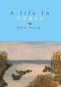 Cover image for A Life in Verse