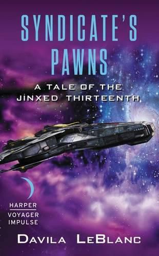 Cover image for Syndicate's Pawns: A Tale of the Jinxed Thirteenth