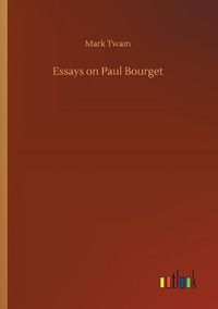 Cover image for Essays on Paul Bourget