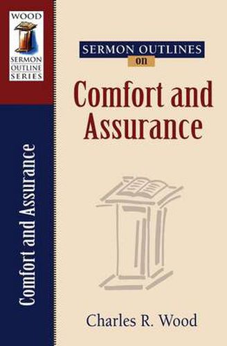 Cover image for Sermon Outlines on Comfort and Assurance