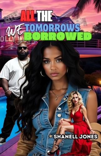 Cover image for All The Tomorrows We Borrowed