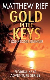 Cover image for Gold in the Keys