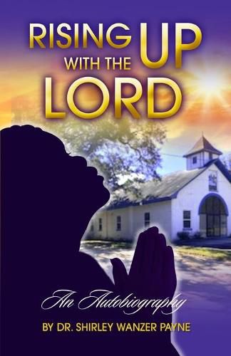 Cover image for Rising UP With The LORD