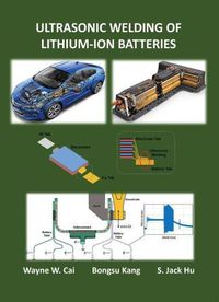 Cover image for Ultrasonic Welding of Lithium-Ion Batteries