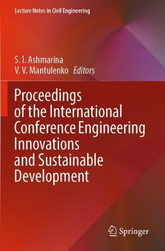 Cover image for Proceedings of the International Conference Engineering Innovations and Sustainable Development